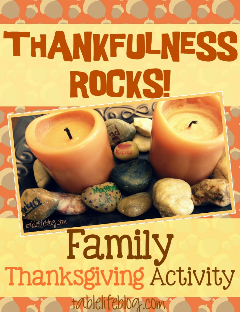 Thankfulness Rocks Family Thanksgiving Activity