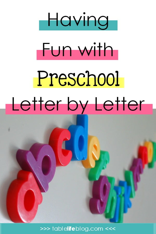 Having Fun with Preschool Learning Letter by Letter