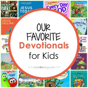 What to Read: Our 10 Favorite Devotionals for Kids