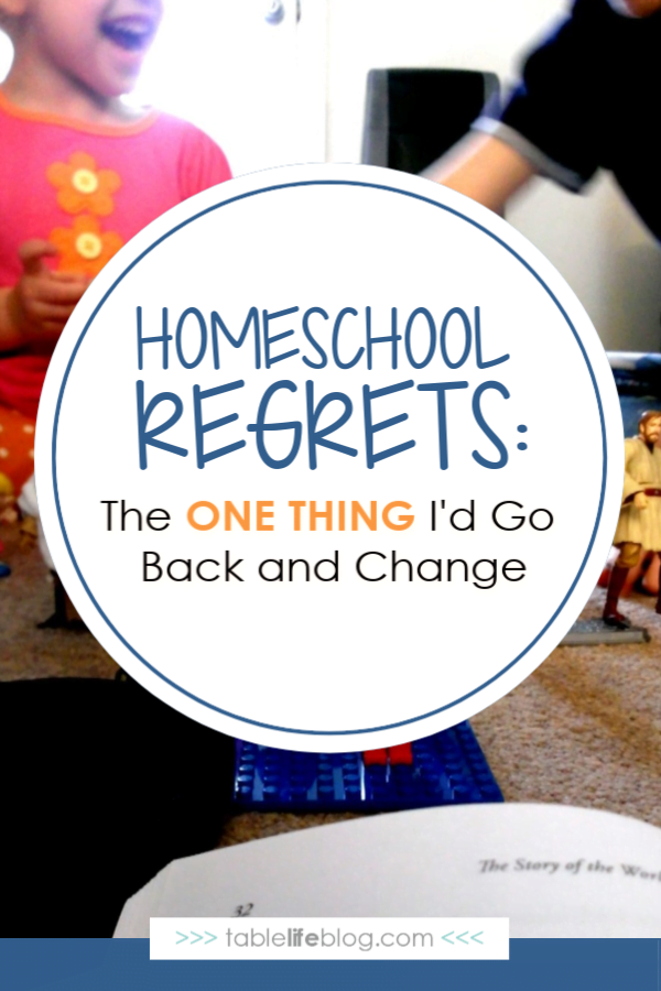 Homeschool Regrets: What I'd Go Back and Change