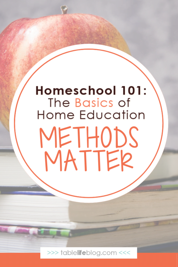 Homeschool 101: Methods & Philosophies