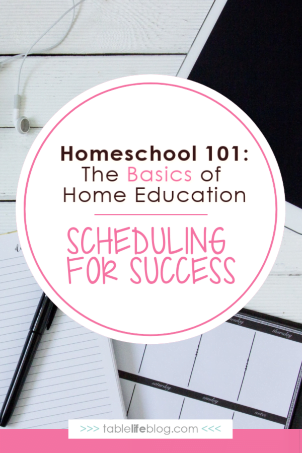 Homeschool 101: Scheduling for Success
