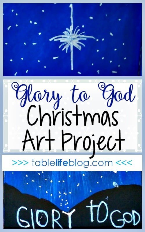Glory to God Christmas Art Project