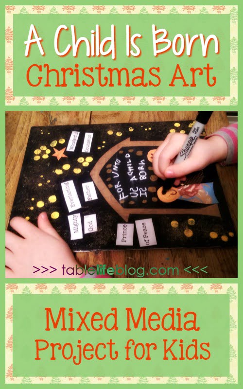 Add some art to your Christmas learning plans with this mixed media nativity art project inspired by Isaiah 9:6.