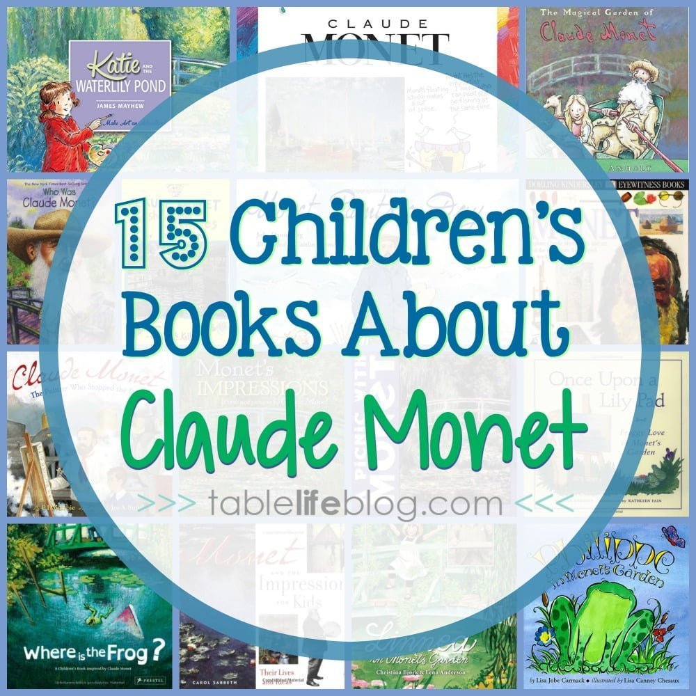 15 Favorite Children's Books About Claude Monet