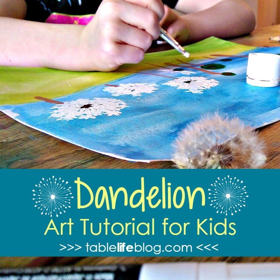 Dandelion Art Tutorial for Kids