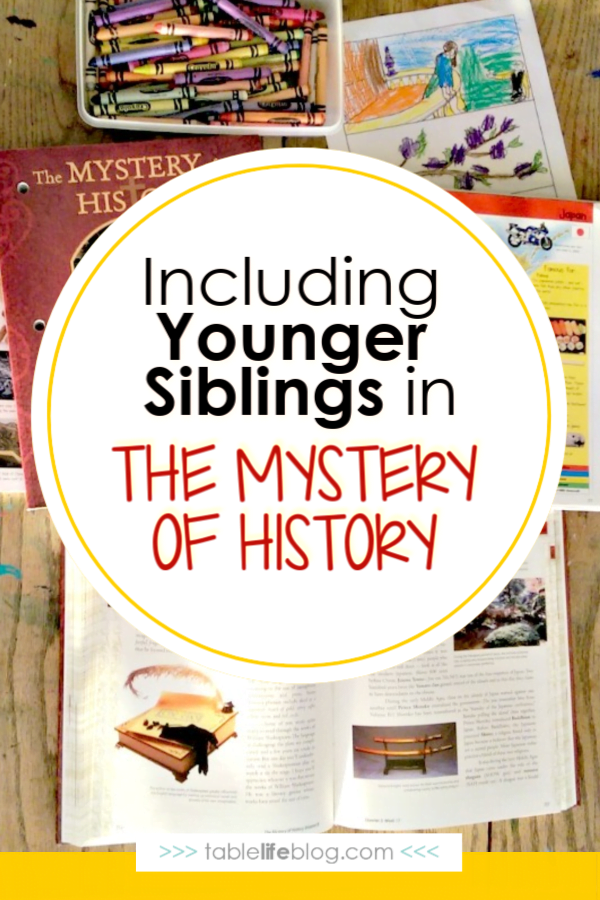 3 Ways to Include Younger Siblings in The Mystery of History Lessons