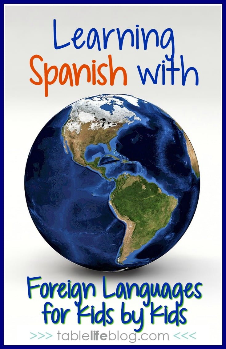 Learning Spanish with Foreign Languages for Kids by Kids