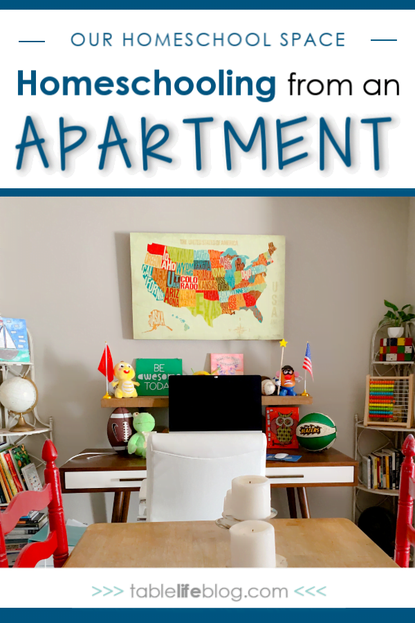 Schoolroom Spotlight: Homeschooling from Our Apartment • TableLifeBlog