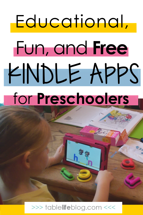 Top 10 Free Kindle Apps For Preschoolers Tablelifeblog