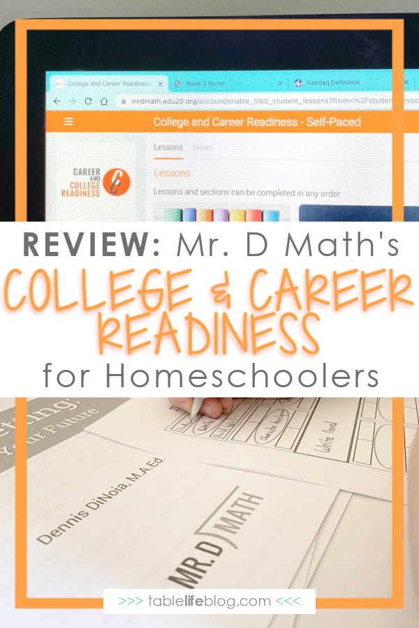 Help your homeschooled teen transition from high school to adulthood with the College and Career Readiness course from Mr. D Math.
