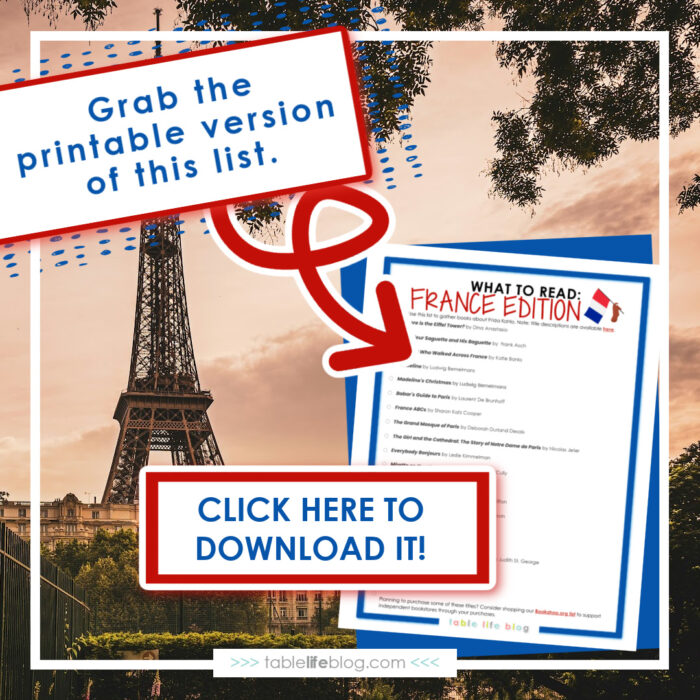 Here's a downloadable version of this list of Children's Books about France.